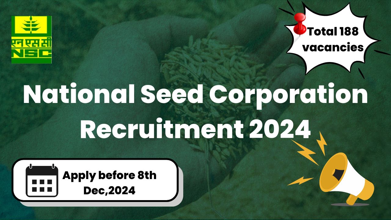 National Seed Corporation Recruitment 2024